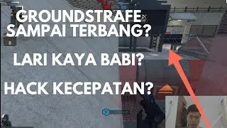 TUTORIAL GROUNDSTRAFE TERCEPAT COUNTER STRIKE : NEXON STUDIO !!!
