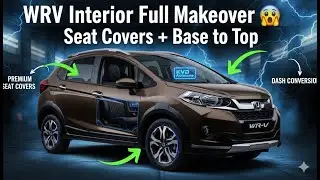 WR-V Interior Makeover 🔥 Full Modification | Leather Panel+Premium Seat Covers | Luxurious Mods