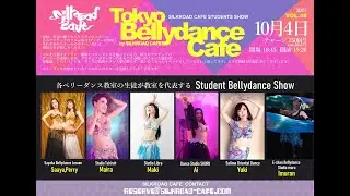 Tokyo Bellydance Cafe  Vol.46 2024.10.4