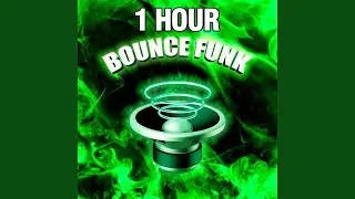 SAPFIR - BOUNCE FUNK [1 HOUR]