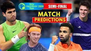 ATP Doha 2026 Semifinal Predictions | Alcaraz vs Rublev | Fils vs Mensik Analysis