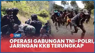 🔴 Operasi Gabungan Gempur OPM di 7 Wilayah Papua Tengah, 24 Jaringan KKB Terungkap