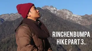 Rinchen bumpa hike part 3..