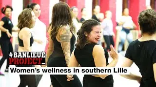 Women's wellness in the northern French city of Lille