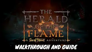 The Herald of the Flame Adventure Walkthrough and Guide