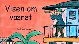 Visen om v&aelig;ret