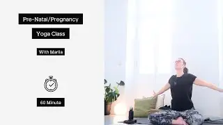 60 Minute Pregnancy (Pre-Natal Yoga) Class With Mariia