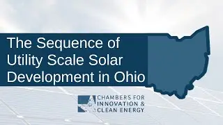 The Sequence of Utility Scale Solar Development in Ohio