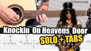 Knocking On Heavens Door СОЛО на АКУСТИЧЕСКОЙ ГИТАРЕ с ВКЛАДКАМИ | Урок игры на гитаре