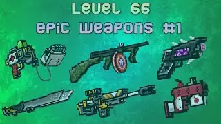 Pixel Gun 3D - Level 65 Epic Weapons #1 [Gameplay]