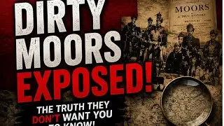 Dirty Moors Exposed!
