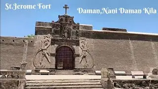Nani Daman Fort | St.Jerome Fort