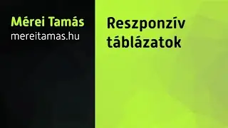 Reszponzív táblázatok