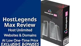 HostLegends Max Review | Host Unlimited Websites & Domains At Low One-Time Price