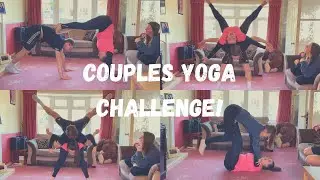 TRYING THE COUPLES YOGA CHALLENGE AND... FAILING! | SISTER vs BOYFRIEND | STAY AT HOME #WithUs