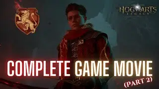 HOGWARTS LEGACY | ALL Cutscenes & Dialogue (Game Movie) - Gryffindor - Part 2
