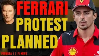 Ferrari Protests Planned, Verstappen Says Piastri Sold His Soul | F1 News