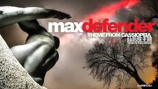 MAX DEFENDER | THEME FROM CASSIOPEIA (ITALO DISCO NEXT GEN MIX)