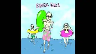 Fox Theory - River Kids [Full EP]