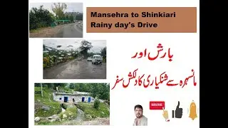 Rain and Mansehra to Shinkiari Visit l Wanderlust Exploring Mansehra Shinkiari