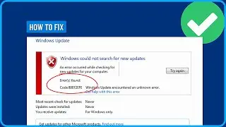How to Fix Windows 7 Update Error Code 80072EFE (2025)