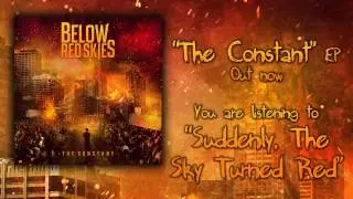 Below Red Skies - Suddenly, The Sky Turned Red