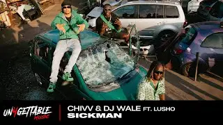 Chivv & DJ Wale - Sickman ft. Lusho (prod. Bix)