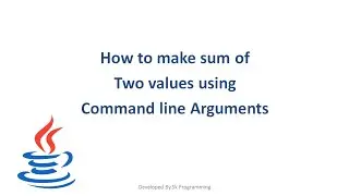 How to make sum of two values using command line arguments in java || Sum using CMD in java