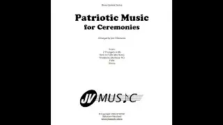 Patriotic Music for Ceremonies Brass Quintet with Drums Arranged by Jari Villanueva