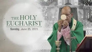 The Holy Eucharist | Sunday, June 25 | Archdiocese of Bombay