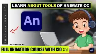 2D Animation : Learn All Tools Animate CC | Full Animation Course with Certificates  @mr.computerwiz