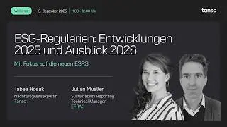 Webinar: ESG-Regularien: Entwicklungen 2025 und Ausblick 2026