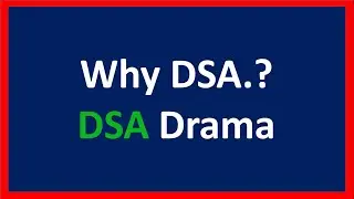 Why DSA