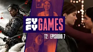SYFY Games T2 - Episodio 7 con Borja Pavón y Maya Pixelskaya