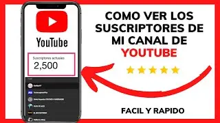 😊😉COMO PUEDO VER MIS SUSCRIPTORES EN YOUTUBE DESDE EL CELULAR😱
