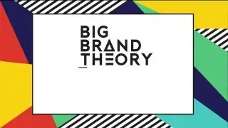 Big Brand Theory