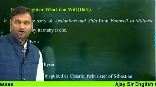 Twelfth Night by William Shakespeare || A comic play || Lecture Delivered by Ajay Sir ||