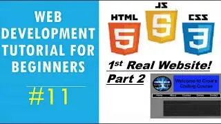 Web Development Tutorial for Beginners #11 - 1st Real Website Part 2