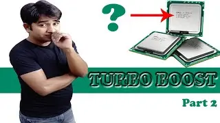 What is turbo boost Technology ? || how to check processors base speed and turbo boost speed ?