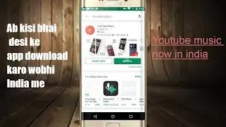 2018 New YouTube Music App|How to Install Android Apps Not Available in Your Country|