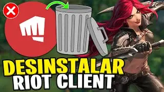Como DESINSTALAR o RIOT CLIENT do PC (Desinstala&ccedil;&atilde;o Completa)