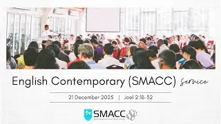 SMACC Sermon Recording - 20251221 - Joel 2:18-32