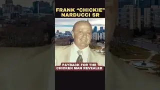 Frank &ldquo;Chickie&rdquo; Narducci: The Rise and Fall of a Philly Mob Power Player #mafia