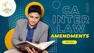 CA Inter | Law | Amendments | May 2023 | Abhishek Bansal