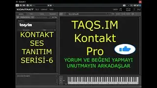 KONTAKT - Ses Tanıtım Serisi-6 - Tagsim