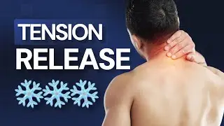 Watch How Subzero Relieves Neck & Upper Tension