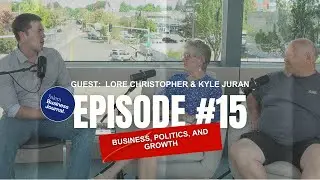 Business, Politics, and Growth: Insights from Lore Christopher & Kyle Juran