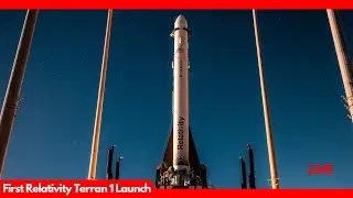 Replay: Launch of the First Ever Relativity Terran 1 - 3D Printed Rocket | Studio Coverage