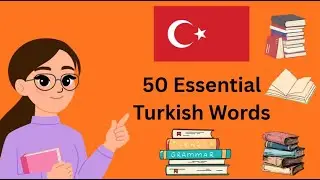 How to Speak Turkish/50 Essential Turkish Words You Must Know/Beginner Vocabulary