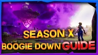Fortnite Season X BOOGIE DOWN Missions / Challenges Guide And Locations